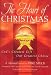 The Heart of Christmas: God's Greatest Gift, Our Greatest Choice