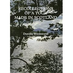 Recollections of a Tour Made in Scotland