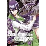 #7: Highschool of the Dead, Band 2