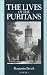 The Lives of the Puritans by Benjamin Brook ISBN 1877611794