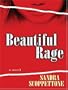 Beautiful Rage