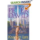 Knight Life (Revised and Expanded Edition) by Peter David