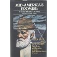 Mid-America's Promise: A Profile of Kansas City Jewry by  Joseph P. Schultz