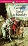 The Wordsworth Complete Guide to Heraldry (Wordsworth Reference)