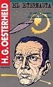 El Eternauta: y otros cuentos de ciencia ficcion (Serie Oesterheld) (Spanish Edition)