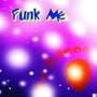Funk Me Mister DJ (Original Stuart B Ibiza Club Mix)