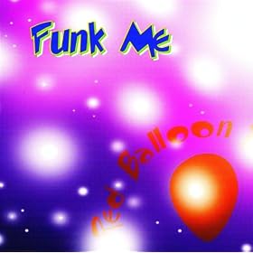 Funk Me Mister DJ (Original Stuart B Ibiza Club Mix)
