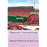 Sports Investing: College Football Betting Systems
