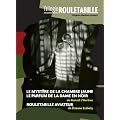 Rouletabille - Trilogie