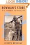 Bowman's Store: A Journey to Myself