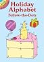 Holiday Alphabet Follow-the-Dots (Activity Books, Mazes, Puzzies)