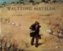 Waltzing Matilda