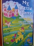 Review Children's Video Library  / My Little Pony-in Dreamland