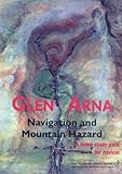 Glen Arna : navigation and mountain hazard : a home study pack for novices