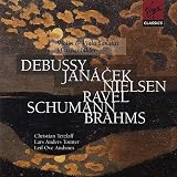 Debussy, Janácek, Nielsen, Ravel, Schumann, Brahms: Violin & Viola Sonatas