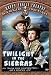 DVD : Twilight in the Sierras
