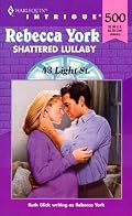 Shattered Lullaby (43 Light Street, Book 17) (Harlequin Intrigue Series #500)