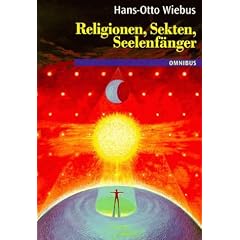 Religionen, Sekten, Seelenf�nger.