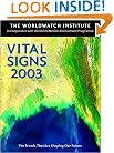 Vital Signs 2003: The Trends That Are Shaping Our Future