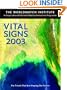 Vital Signs 2003: The Trends That Are Shaping Our Future