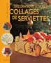 D�corations de No�l en collages de serviettes : D�corations de No�l