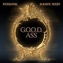G.o.o.D. Ass