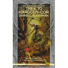 Trek to Kraggen-Cor (Silver Call Duology)