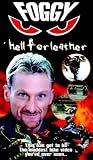 Foggy - Hell For Leather [VHS] [2000]