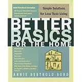 Better Basics for the Home: Simple Solutions for Less Toxic Living