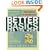 Better Basics for the Home: Simple Solutions for Less Toxic Living