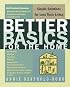 Better Basics for the Home: Simple Solutions for Less Toxic Living