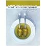 Cooking: The Quintessential Art (California Studies in Food and Culture)