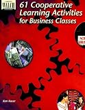 img - for 61 Cooperative Learning Activities for Business Classes book / textbook / text book