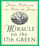 Miracle on the 17th Green