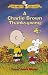 Peanuts: A Charlie Brown Thanksgiving