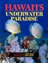Hawaii's Underwater Paradise