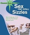 Boomer's Guide to Sex that (Still) Sizzles