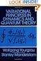 Variational Principles in Dynamics and Quantum Theory (Dover Books on Physics)