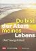 Bücher : Du bist der Atem meines Lebens: Das Frauengebetbuch