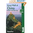 The Great Wall of China: Beijing and Northern China (Bradt Travel Guide) by  Thammy Evans