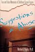 Suggestions of Abuse