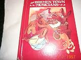 Bremen Town Musicians (by the Brothers Grimm)
