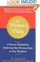The Winner's Way : A proven method for achieving your personal best in any situation