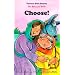 Choose!: The Story of Ruth (Phonetic Bible Stories)