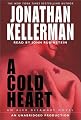 A Cold Heart (Alex Delaware, No. 17)