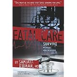 Fatal Care: Survive in the U.S. Health System