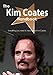 The Kim Coates Handbook - Everything You Need to Know about Kim Coates