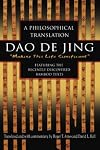 Dao De Jing: A Philosophical Translation