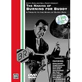 The Making Of Burning For Buddy (A Tribute To The Music Of Buddy Rich) 2 DVD Set