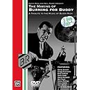 The Making Of Burning For Buddy:A Tribute To The Music Of Buddy Rich (Two-Disc Set)